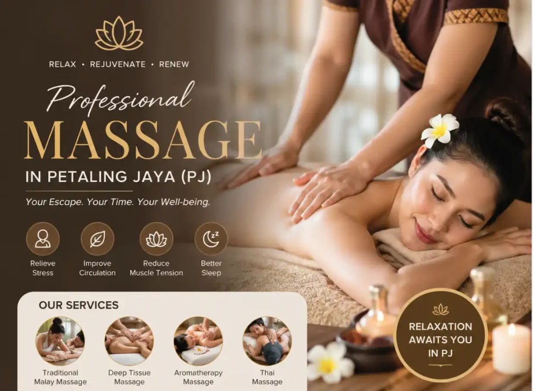 massage Petaling Jaya service professional massage PJ relaxation Malaysia